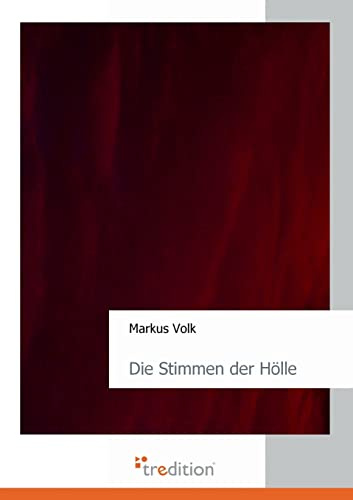 Die Stimmen der Hölle