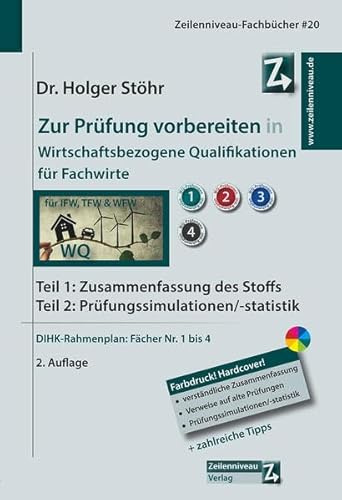 Zur Prüfung vorbereiten in Wirtschaftsbezogene Qualifikationen für Fachwirte