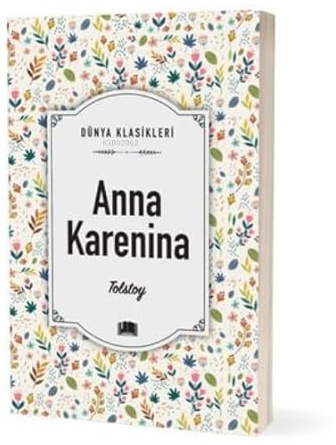 Anna Karenina: Türkce / Türkisch / Turkish - Dünya Klasikleri