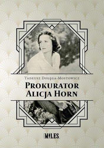 Prokurator Alicja Horn