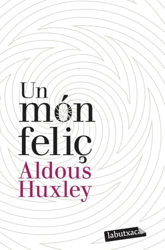 Un món feliç (LABUTXACA)