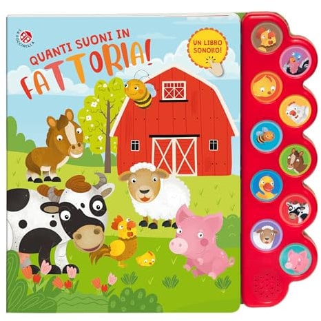 Quanti suoni in fattoria! Libro sonoro. Ediz. a colori