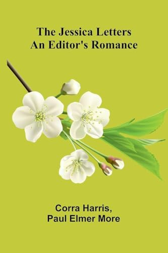 The Jessica Letters: An Editor's Romance