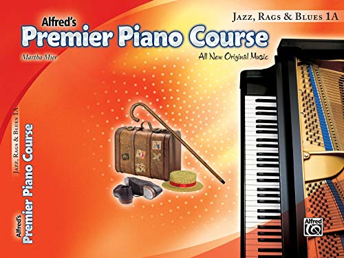 Premier Piano Course: Jazz, Rags & Blues Book 1A (Alfred's Premier Piano Course)