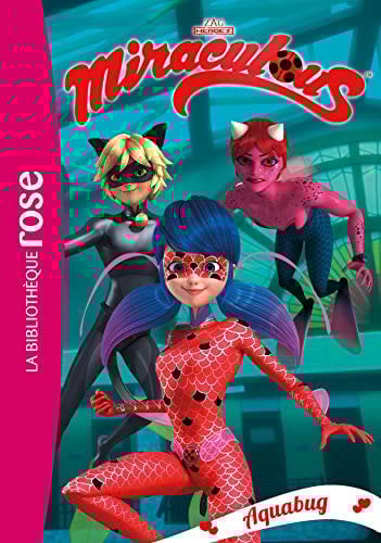 Miraculous 15 - Aquabug
