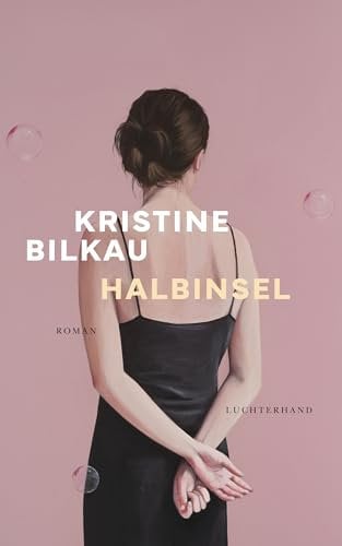 Halbinsel: Roman - Ausgezeichnet mit dem Preis der Leipziger Buchmesse 2025