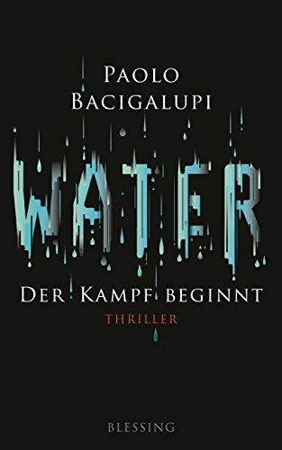 Water - Der Kampf beginnt: Thriller