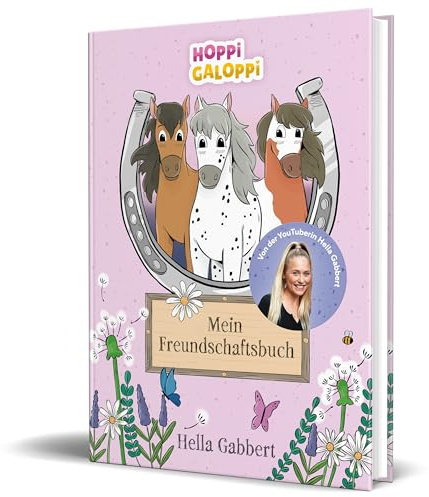 HOPPi GALOPPi: Mein Freundschaftsbuch: von Hella Gabbert