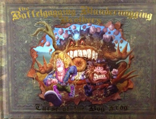 Baffelgagging Blundernagging Brothers in the Curse of the Bog Frog