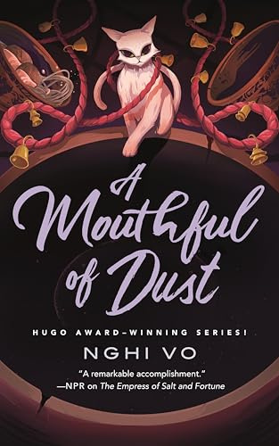 A Mouthful of Dust: 6 (The Singing Hills Cycle)