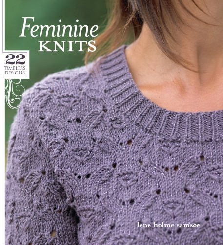 Feminine Knits: 22 Timeless Designs