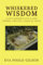 Whiskered Wisdom: A Cat Lover's Cat-a-log, Poems, Photos, Tales & Tails