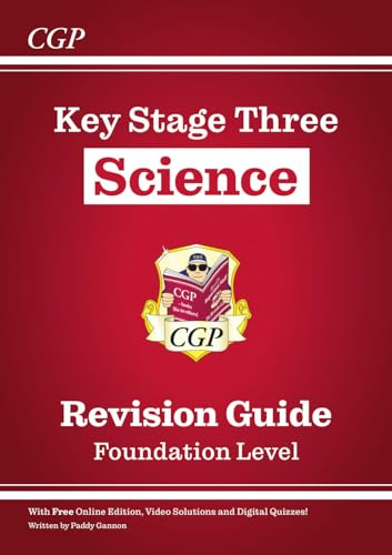 New KS3 Science Revision Guide – Foundation (includes Online Edition, Videos & Quizzes): for Years 7, 8 and 9