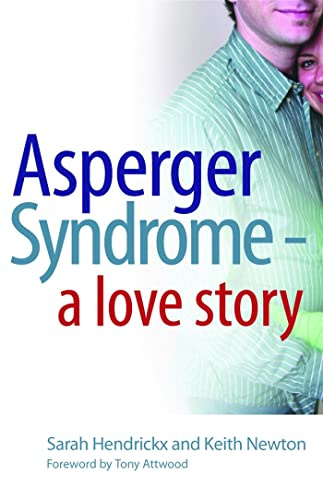 Asperger Syndrome - A Love Story