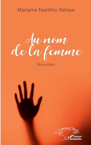 Au nom de la femme: Nouvelles