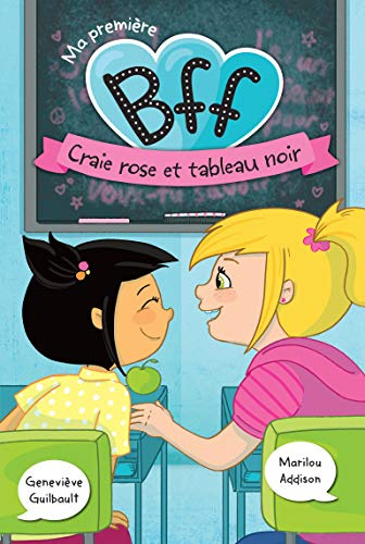 Ma premiere bff v 02 craie rose et tableau noir