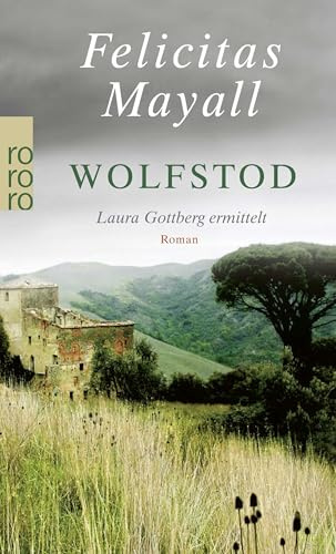 Wolfstod. Laura Gottberg ermittelt