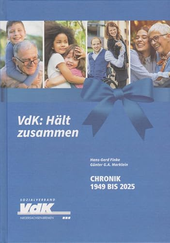 VdK: Hält zusammen: Chronik 1949 bis 2025