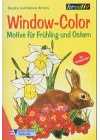 Window-Color. Motive für Frühling und Ostern
