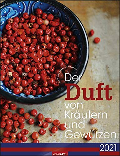 Der Duft von Kräutern und Gewürzen Kalender 2021: Mit Duftspots zum Reiben