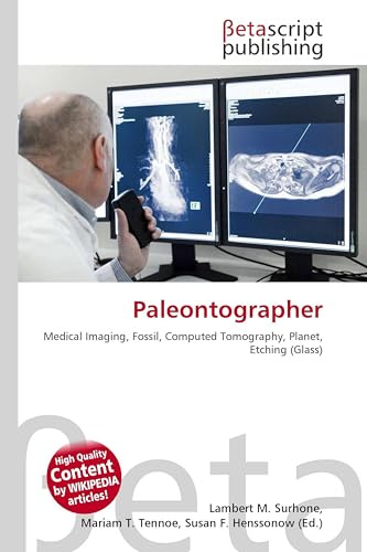 Paleontographer: Medical Imaging, Fossil, Computed Tomography, Planet, Etching (Glass)