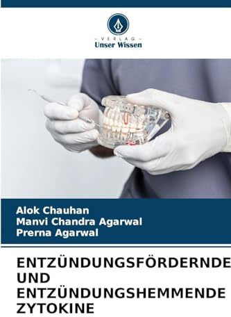 ENTZÜNDUNGSFÖRDERNDE UND ENTZÜNDUNGSHEMMENDE ZYTOKINE