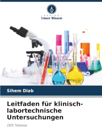 Leitfaden für klinisch-labortechnische Untersuchungen: DDS Tébessa
