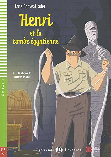 Young ELI Readers - French: Henri et la tombe egyptienne + Video Multi-ROM