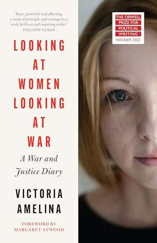 William Collins Looking at Women, Looking at War.