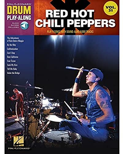 Drum Play-Along Volume 31: Red Hot Chili Peppers: Play-Along, CD für Schlagzeug (Drum Play-along, 31, Band 31)