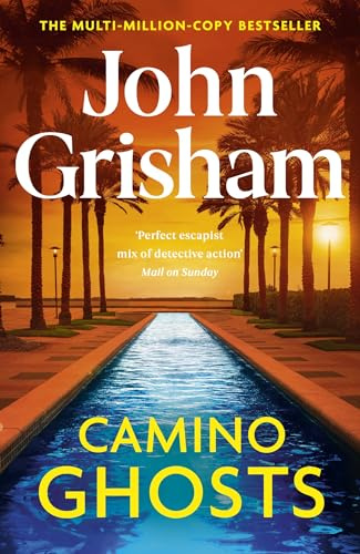 Camino Ghosts: The spine-tingling crime thriller from the number 1 Sunday Times bestselling author (Camino island, 3)
