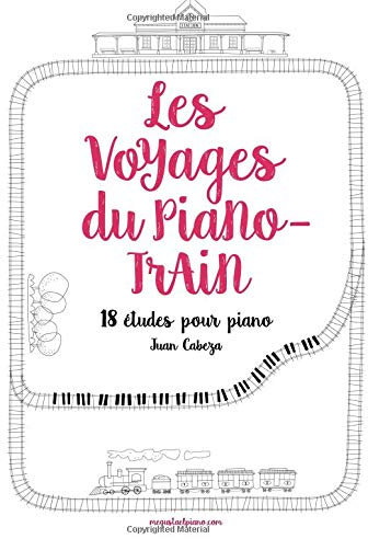 Les Voyages du Piano-Train