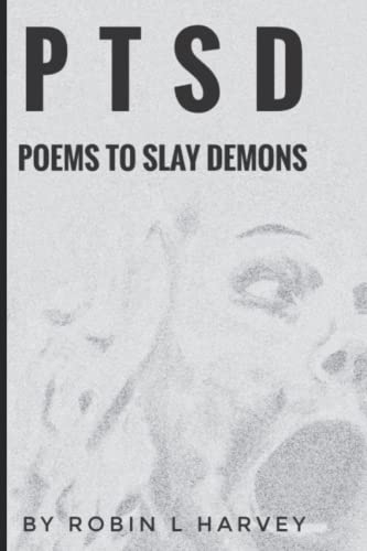 PTSD Poems to Slay Demons