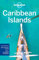 Lonely Planet Caribbean Islands 7 (Multi Country Guide)