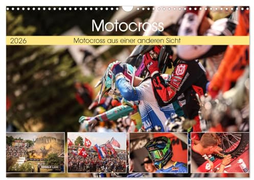 Motocross aus einer anderen Sicht (Wandkalender 2026 DIN A3 quer), CALVENDO Monatskalender: Wahnsinnig spannende Motorsport-Aufnahmen (CALVENDO Sport)