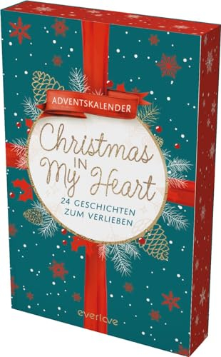 Christmas in My Heart: 24 Geschichten zum Verlieben | Der everlove-Adventskalender | Gefühlvolle Weihnachts-Romance