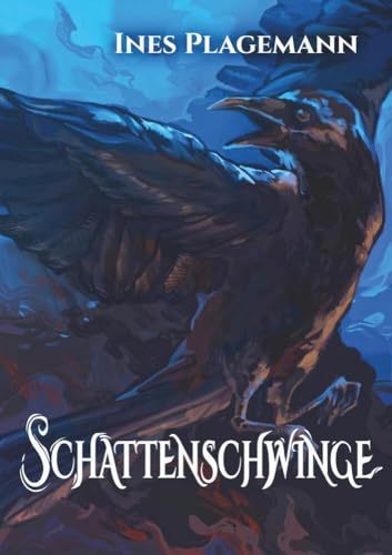 Schattenschwinge: Teil 2 der Vogelwandler-Dilogie (Die Vogelwandler-Dilogie)