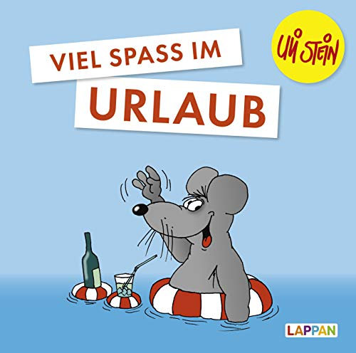 Viel Spaß im Urlaub (Uli Stein Viel Spaß)