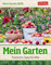 Mein Garten Tagesabreißkalender 2026 - Praktische Tipps für 2026: Tischkalender für jeden Tag. Tageskalender mit praktischen Gartentipps. Gartenkalender 2026 zum Abreißen (Wissenskalender Harenberg)