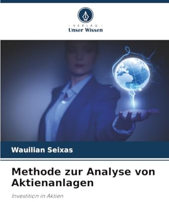 Methode zur Analyse von Aktienanlagen: Investition in Aktien