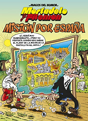 Mortadelo y Filemón. Misión por España (Magos del Humor 208) (Bruguera Clásica)