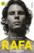 Rafa, mi historia (Indicios no ficción)