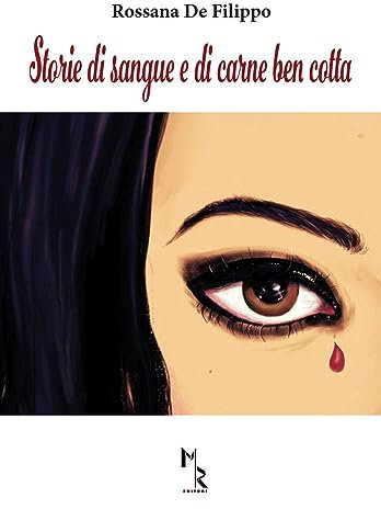 Storie di sangue e di carne ben cotta