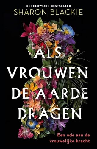 Als vrouwen de aarde dragen: Een ode aan de vrouwelijke kracht