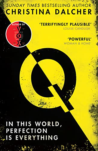 Q: The most explosive thriller of 2021 from the bestselling author of VOX