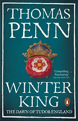 Winter King: The Dawn of Tudor England