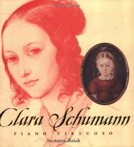 Clara Schumann: Piano Virtuoso