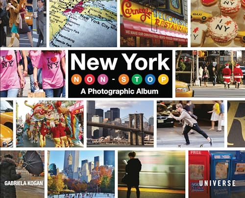 New York Non-Stop: A Photographic Album