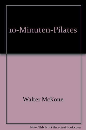 10 Minuten Pilates für Gesundheit & Harmonie