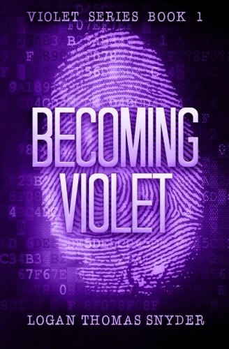 Becoming Violet: Volume 1 (Violet Series)